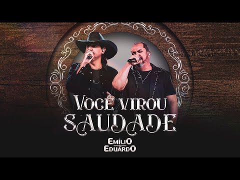 Emílio e Eduardo - Você Virou Saudade | DVD Momentos