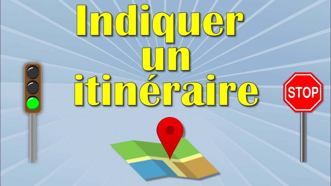 GIVING DIRECTIONS IN FRENCH