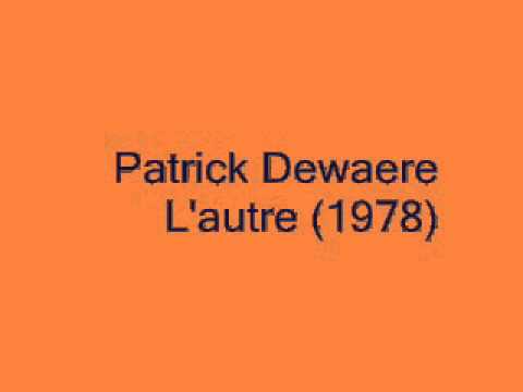 Patrick Dewaere - L'autre