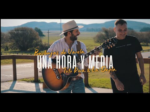 Toto Riva & La Dupla ft Burbujas de Varela - UNA HORA Y MEDIA.