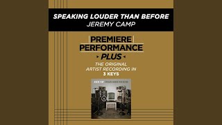 Speaking Louder Than Before (Performance Track In Key Of B Without Background Vocals; Med....