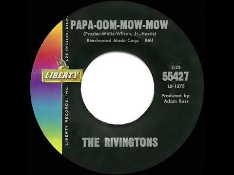 1962 HITS ARCHIVE: Papa-Oom-Mow-Mow - Rivingtons