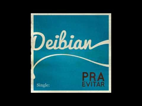 Deibian - Pra evitar