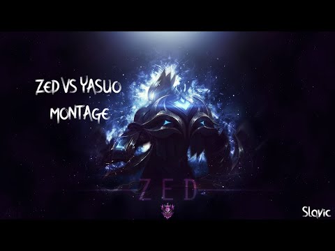 ZED MONTAGE | ZED VS YASUO | BEST ZED PLAYS - League of Legends