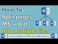Split Pages Form MS Word File And Save Into Multiple Files Learn Ms Word Split