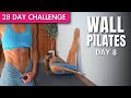 7 Min Wall Pilates for Belly Fat & Abs | 28 DAY WALL PILATES CHALLENGE Day 8