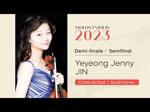 CMIM Violon 2023 - Demi finale | Semifinal - Yeyeong Jenny Jin