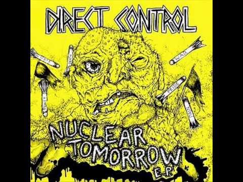 Direct Control - Nuclear Tomorrow ( Full Album )