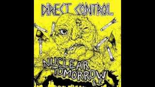 Direct Control - Nuclear Tomorrow ( Full Album )