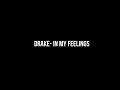Drake In My Feelings No Female Rap Version
