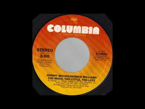 1978_019 - Johnny Mathis - Too Much, Too Little, Too Late - (45)