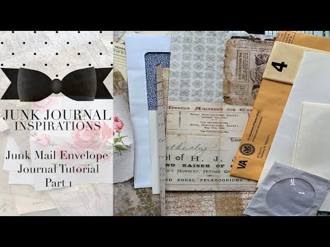 Junk Mail Envelope Journal Tutorial ~ Part 1 ~ Intro and Gathering Supplies
