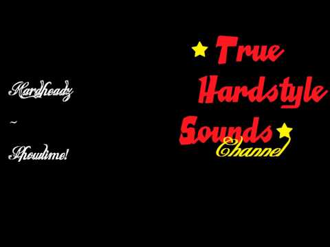 Hardheadz - Showtime!