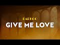 Darkoo - Give Me Love | From F1 The Movie (Lyrics)