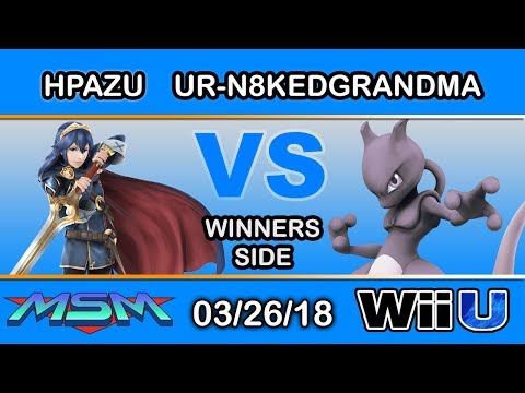 MSM 139 - LH | HPazu (Lucina) Vs. ur-n8kedgrandma (Mewtwo) Winners Side - Smash 4