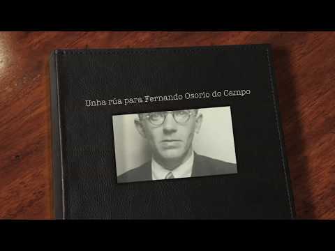 Vídeo: Unha rúa para Fernando Osorio do Campo, petición popular (vídeo)