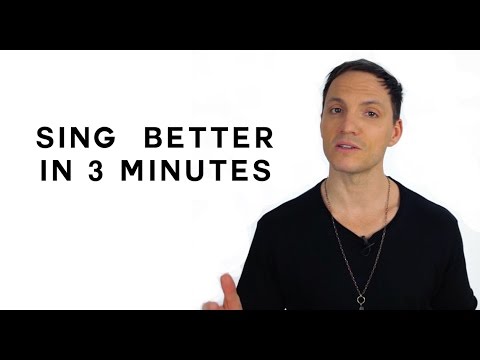 How To Sing Better in 3 Minutes