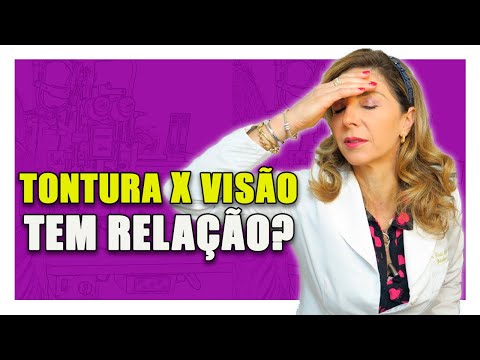 Tontura e Visão - Relação Entre Visão e Tontura
