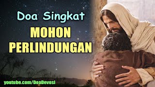 Download lagu Doa Singkat Mohon Perlindungan | Doa Katolik mp3