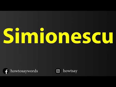 How To Pronounce Simionescu
