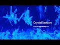 Beautiful Chemistry: Crystallization (New Music)