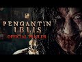 Pengantin Iblis The Demon S Bride 2025 Official Trailer MuNFaQQihA Playground