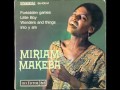 miriam makeba   wonders and things