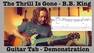 The Thrill Is Gone - B.B.King - Guitar Lesson - Tab - Solo Rhythm &amp; Lead Parts - No Chat - Just Play
