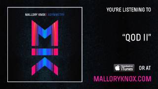 Download lagu Mallory Knox 'QOD II' [AUDIO] mp3