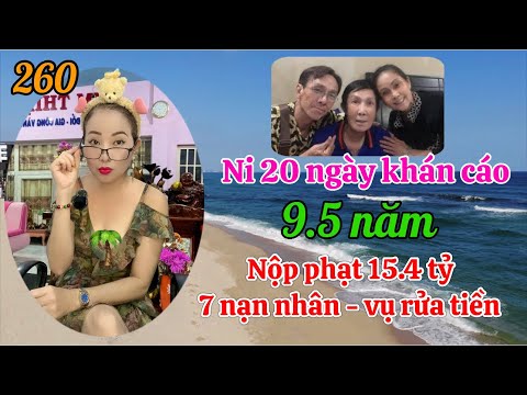 Phần 260 : Ni 9 năm 6 tháng đường dây án chuyển rửa tiền Malaysia 