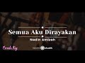 Semua Aku Dirayakan – Nadin Amizah (KARAOKE AKUSTIK - FEMALE KEY)