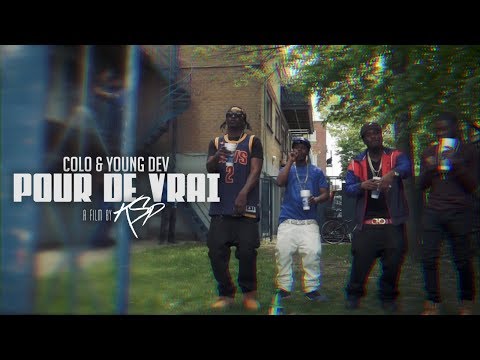 Colo & Young Dev - Pour De Vrai (music video by Kevin Shayne)