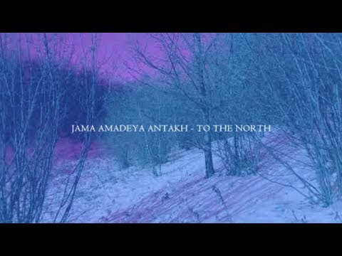 Jama - To The North (Official Video)