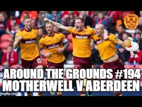SCOTTISH CUP SEMI!!! Motherwell v Aberdeen #194 (14/04/2018)