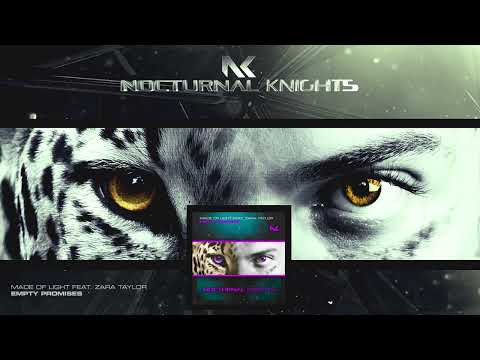 Made Of Light featuring Zara Taylor - Empty Promises