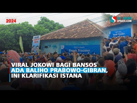 Viral Jokowi Bagi Bansos Ada baliho Prabowo-Gibran, Ini Klarifikasi Istana
