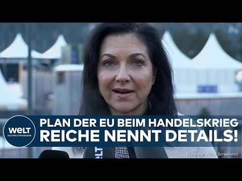 DAVOS: Reiche nennt Plan der EU beim Zoll-Krieg! Signal an Trump! Deutschland warnt USA