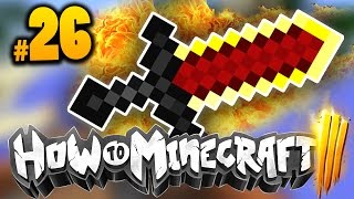 Minecraft HOW TO MINECRAFT 3 "AMAZING SWORD ENCHANT!" Episode 26 w/ MrWoofless