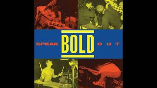 BOLD - Speak Out LP (1988)