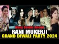 RANI MUKERJI DIWALI PARTY 2024 SHAH RUKH KHAN BOBBY DEOL KATRINA KAIF SUAHANA KHAN Many More