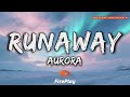 AURORA Runaway Lyrics