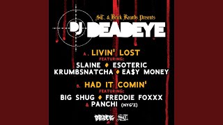 Livin' Lost feat. Slaine, Esoteric, Krumbsnatcha & Ea$y Money (Radio)