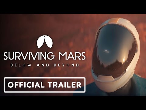 Surviving Mars: Below and Beyond - Official Announcement Trailer