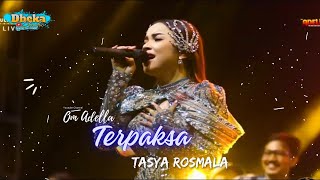 Download lagu TERPAKSA - Tasya Rosmala OM ADELLA | Live Pesta Rakyat Cawaban Tegal mp3 Download lagu TERPAKSA - Tasya Rosmala OM ADELLA | Live Pesta Rakyat Cawaban Tegal mp3