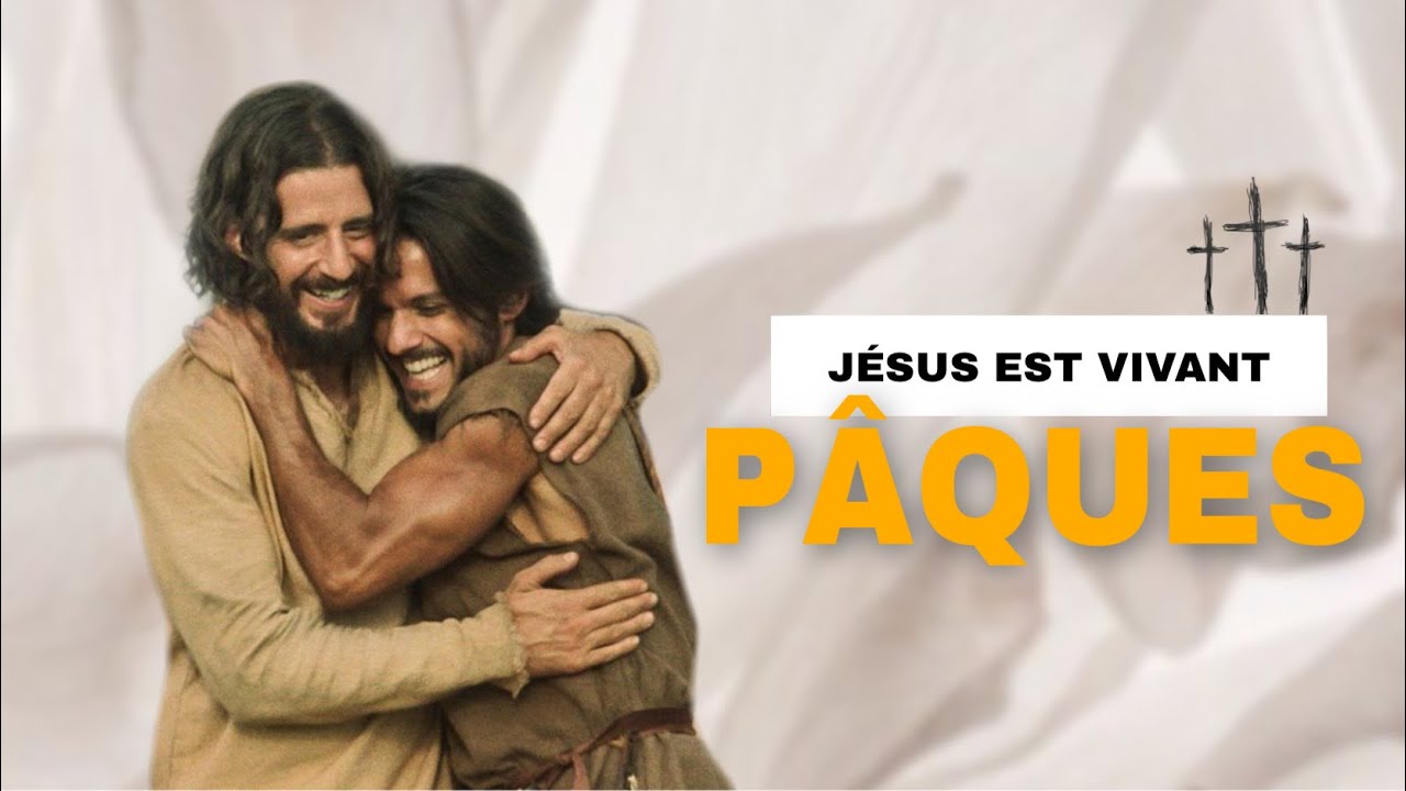 PÂQUES : JÉSUS EST RESSUSCITÉ