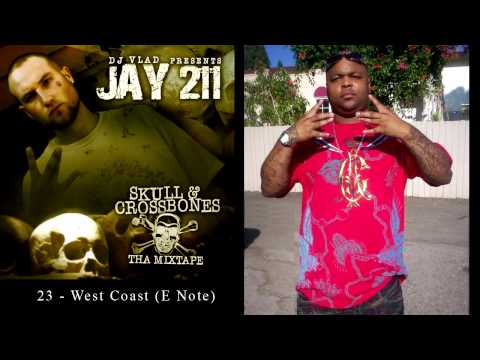 Jay 211 - 23 - West Coast (E Note) [Re-Up Ent.]