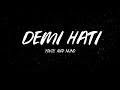Yovie nuno demi hati