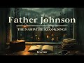 Father Johnson | The Bowery | Official Lyric Video | 'All You Weary - The Nashville Recordings' EP