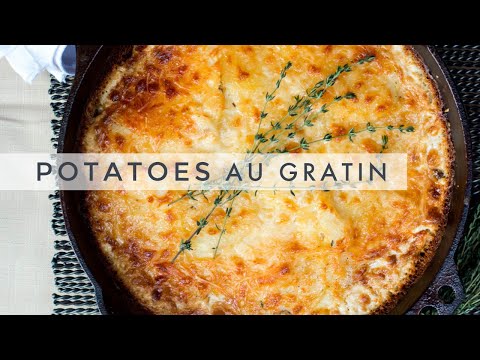 POTATOES AU GRATIN // THE CHEESIEST SIDE EVER