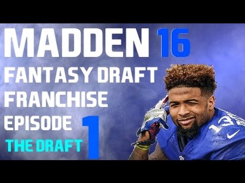 MADDEN 16 {PS4} FANTASY DRAFT EPISODE 1 - THE DRAFT